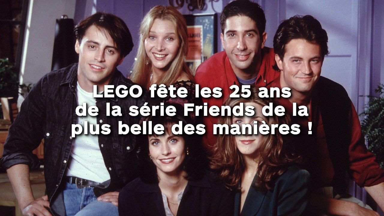 LEGO fête les 25 ans de la série Friends de la plus belle des manières !