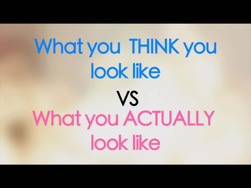 Expectation vs Reality: How You Think You Look When... - POPxo