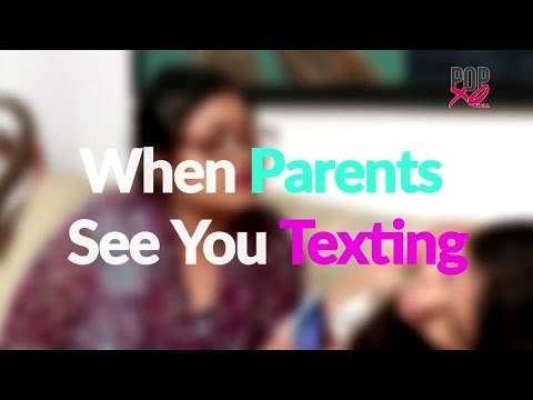 Things Your Parents Say When You Are Messaging Someone - POPxo Comedy