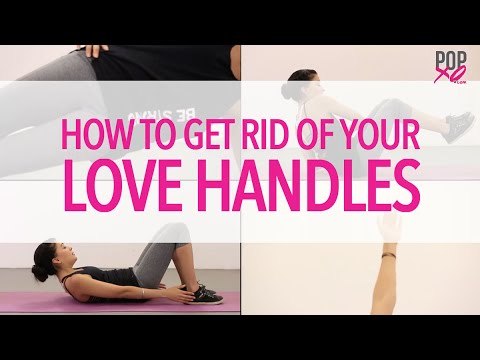 How To Get Rid Of Love Handles At Home - POPxo