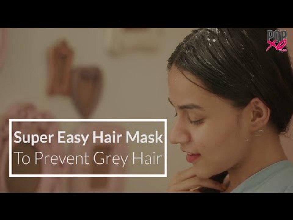 DIY: Hair Mask To Prevent Premature Greying Of Hair - POPxo