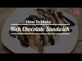 How To Make Rich Chocolate Sandwich | Quick Recipes - POPxo Yum
