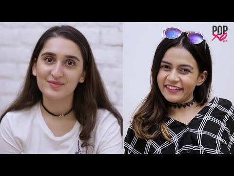 If Girls Were Honest With Each Other - POPxo Comedy