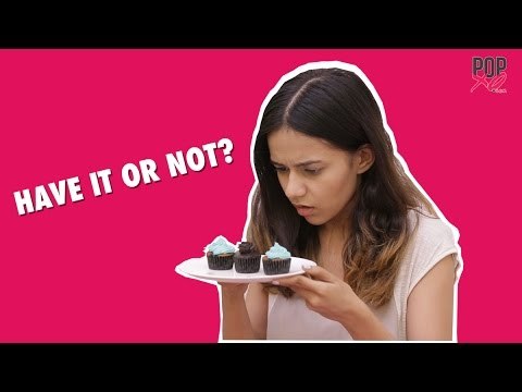 Diet : Expectation VS Reality - POPxo Comedy