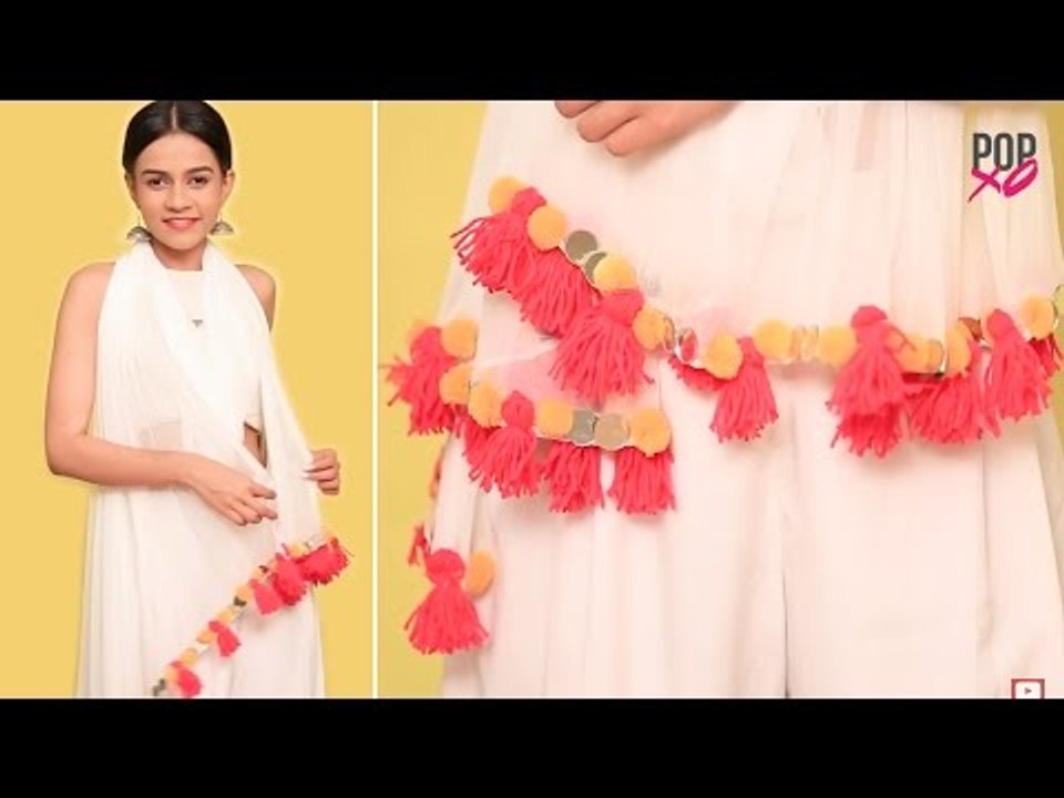 DIY: How To Amp Up Your Old Dupatta For Holi | How To Make A Tassel - POPxo