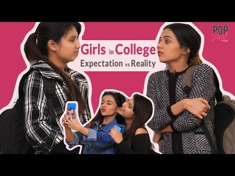 Attending College: Expectation VS Reality - POPxo Comedy