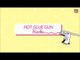 Hot Glue Gun Hacks - POPxo