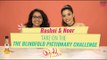 Roshni & Noor Take On The Blindfold Pictionary Challenge - POPxo