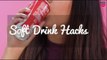 Soft Drink Hacks - POPxo