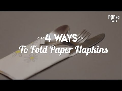 4 Ways To Fold Paper Napkins - POPxo