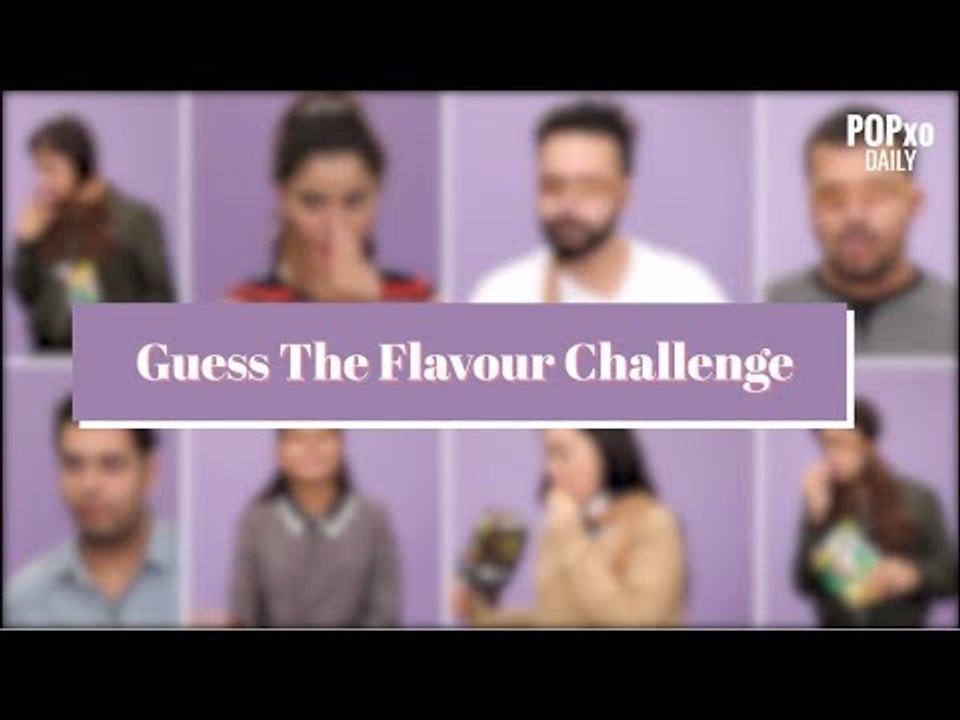 Guess The Flavour Challenge - POPxo