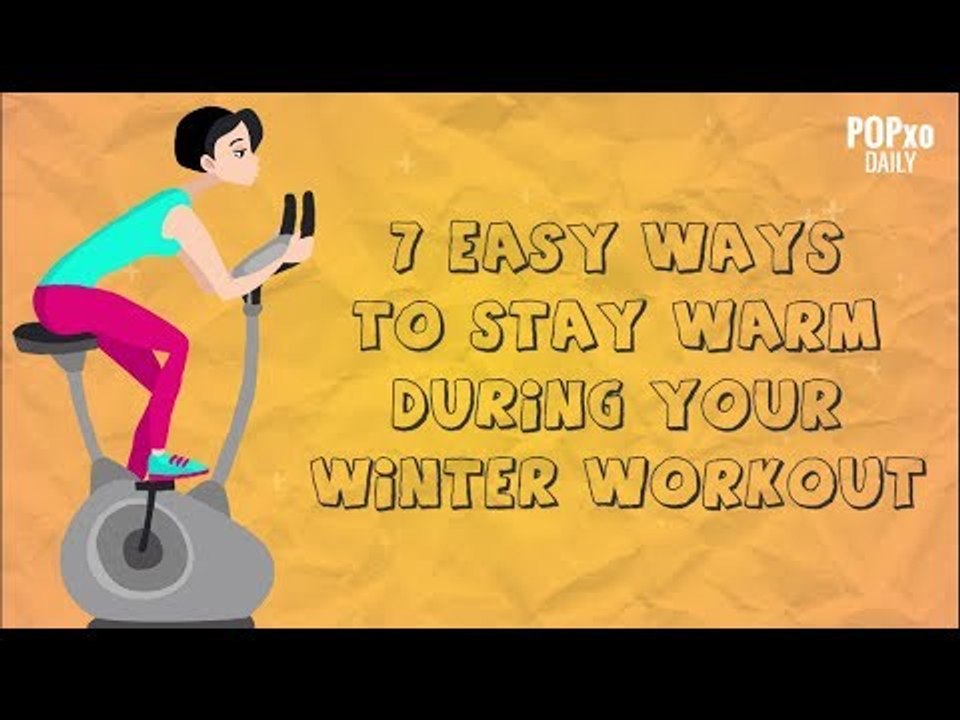 7 Easy Ways To Stay Warm During Your Winter Workout - POPxo