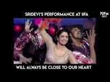 Sridevi's Performance At IIFA Will Always Be Close To Our Heart - POPxo