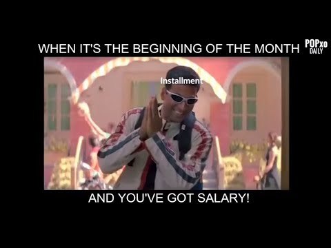 When It’s The Beginning Of The Month And You’ve Got SALARY! - POPxo