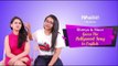Shreya & Noor Take On The Bollywood Song In English Challenge - POPxo