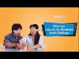 POPxo Team Takes On The Blindfolded Sushi Challenge - POPxo