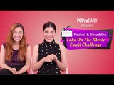 Roshni & Shraddha Take On The Movie Emoji Challenge - POPxo