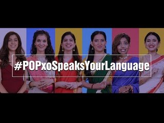 POPxo Speaks Your Language