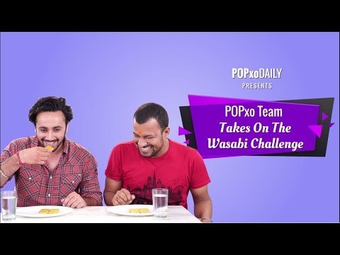 POPxo Team Takes On The Wasabi Challenge - POPxo