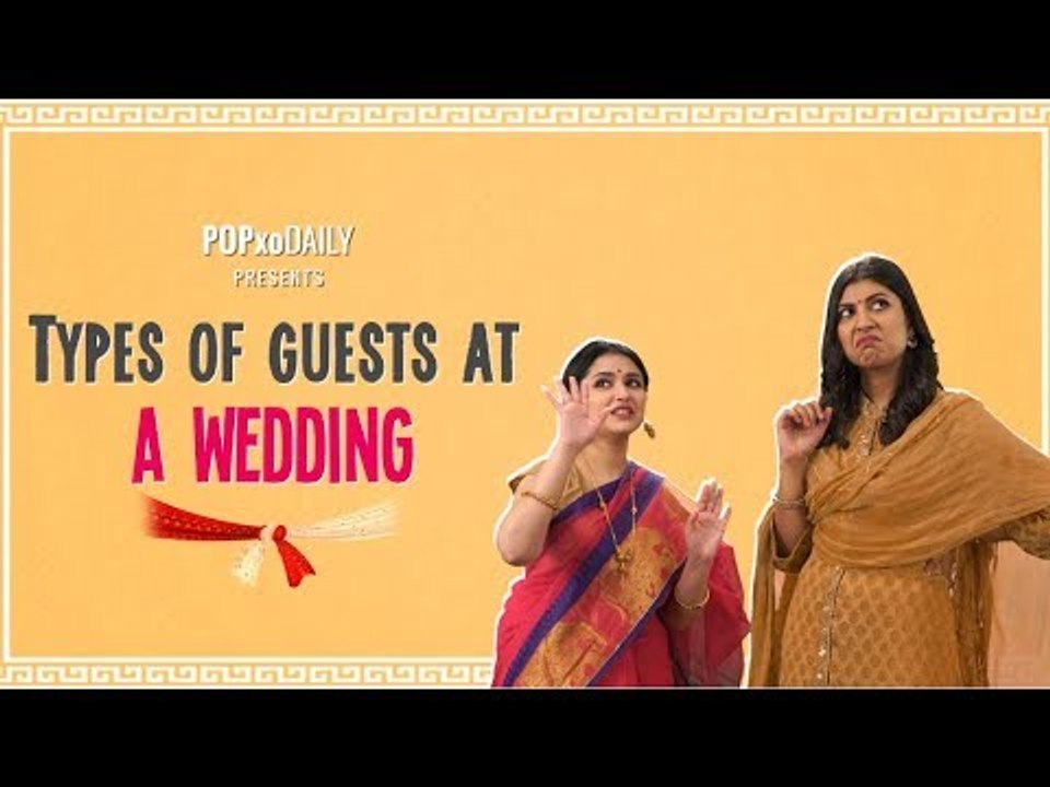 Types Of Guests At A Wedding - POPxo