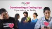 Downloading A Dating App: Expectations Vs Reality - POPxo