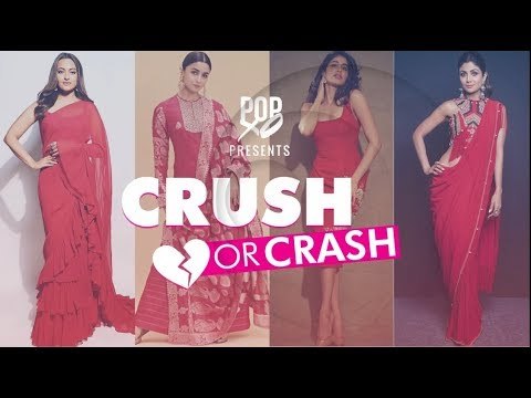 Crush Or Crash: Red Hot Beauties - Episode 74 - POPxo