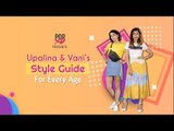 Upalina & Vani's Style Guide For Every Age - POPxo