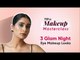Makeup Masterclass: 3 Glam Night Eye Makeup Looks - POPxo