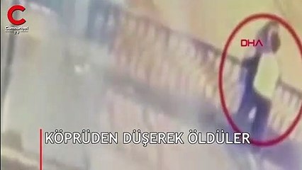 Korkuluklara yaslanıp öpüşen çift, köprüden düşerek öldü