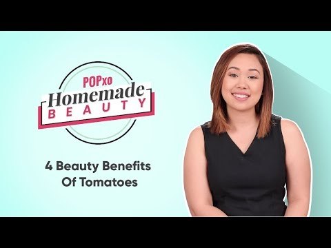 Homemade Beauty: 4 Beauty Benefits Of Tomatoes - POPxo