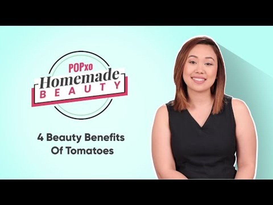 Homemade Beauty: 4 Beauty Benefits Of Tomatoes - POPxo