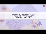 3 Ways To Revamp Your Denim Jacket - POPxo Fashion