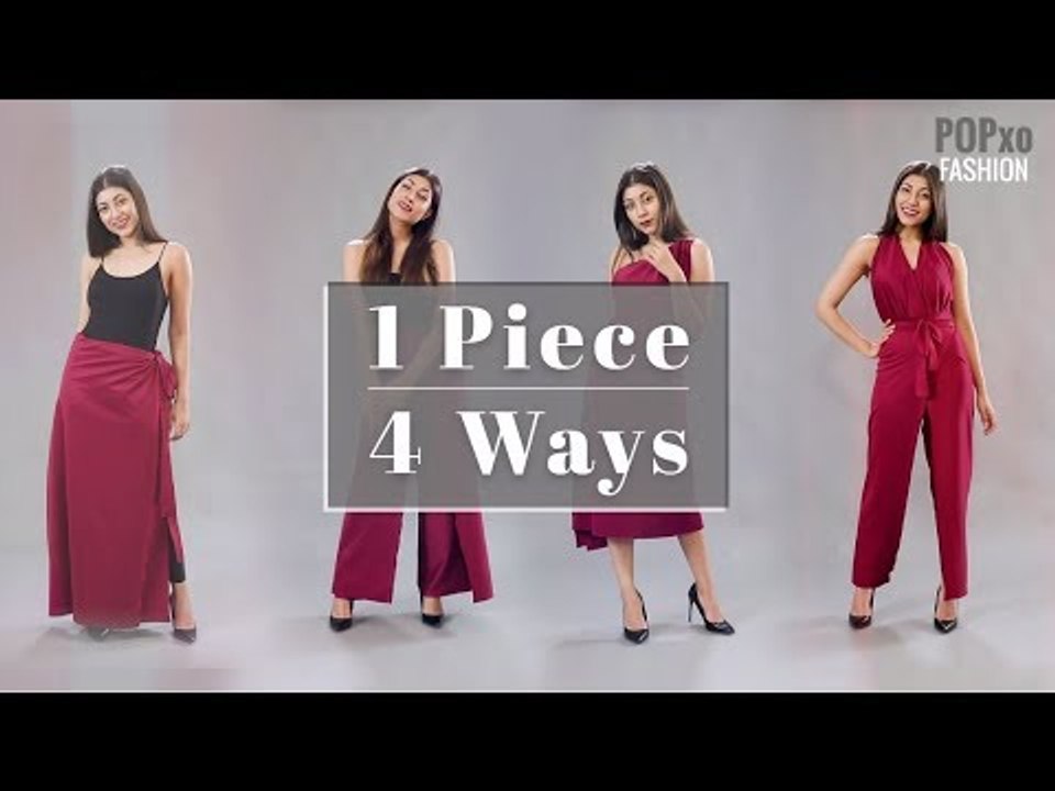 1 Piece, 4 Ways - POPxo Fashion