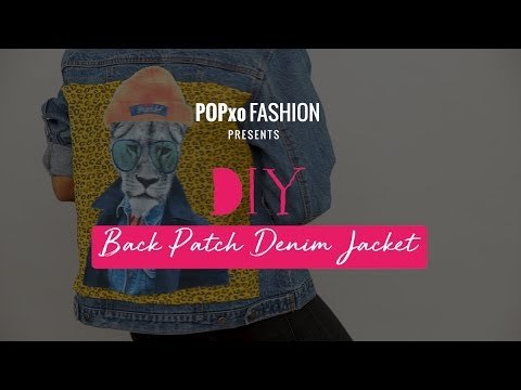 DIY Back Patch Denim Jacket - POPxo Fashion