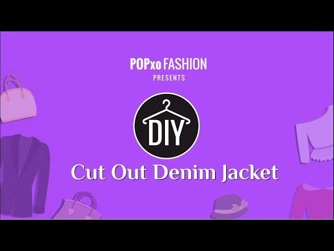 DIY Cut Out Denim Jacket - POPxo Fashion