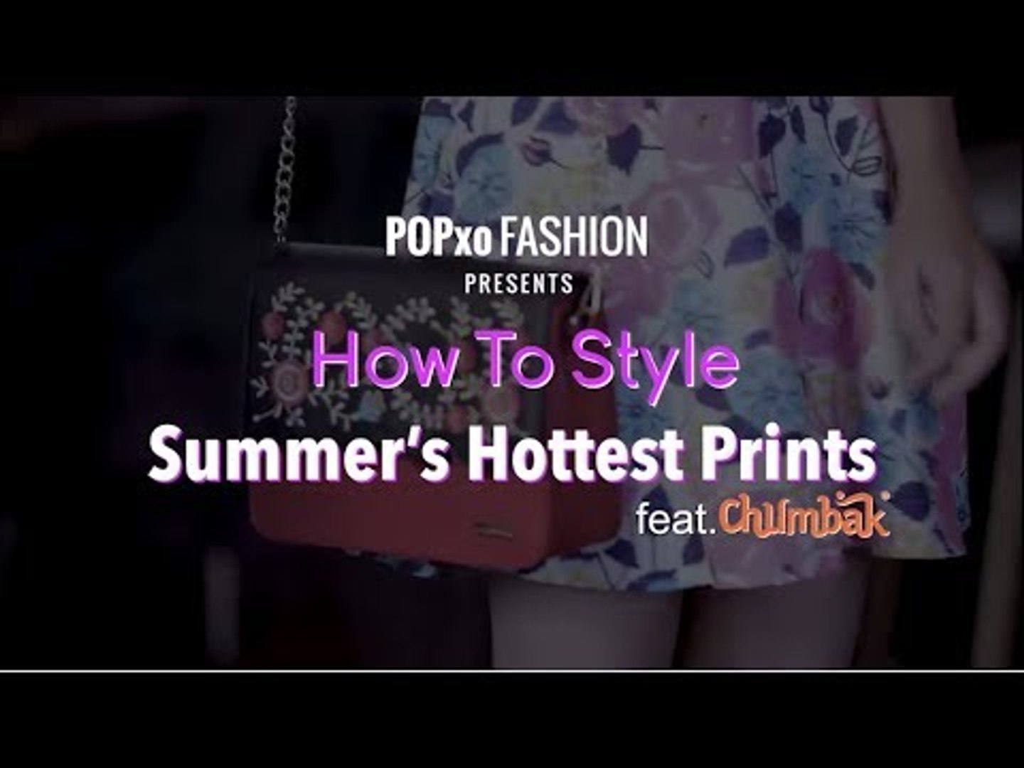 How To Style Summer's Hottest Prints - POPxo Fashion