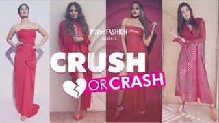 Crush Or Crash: Valentine's Day Red Hot - Episode 62 - POPxo Fashion