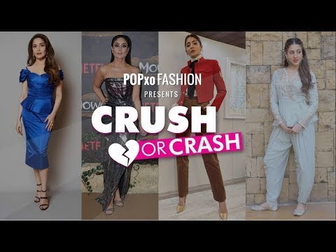 Crush Or Crash: Trending Film Promotion Looks - Episode 51 - POPxo Fashion