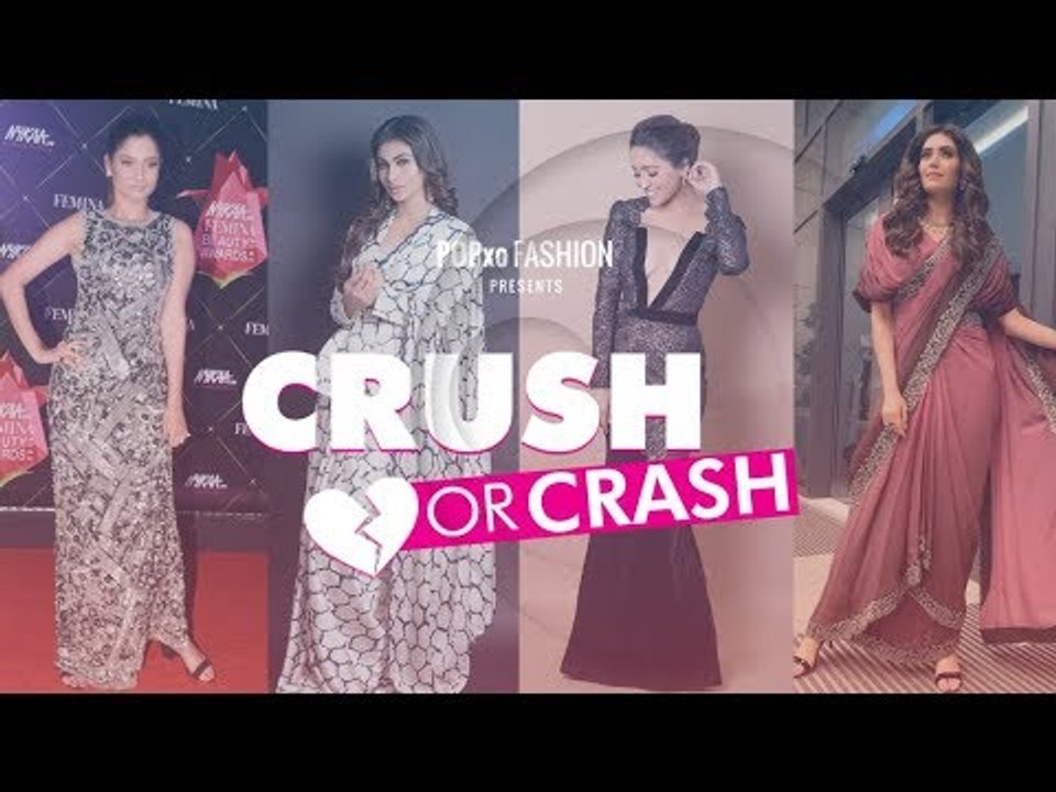 Crush Or Crash: Trending TV Celebs Of The Week - Episode 67 - POPxo Fashion