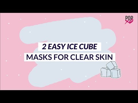 2 Easy Ice Cube Face Masks For Clear Skin | Benefits - POPxo Beauty