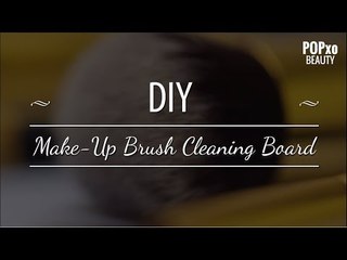 How To Clean MakeUp Brushes | DIY MakeUp Cleaning Board - POPxo Beauty