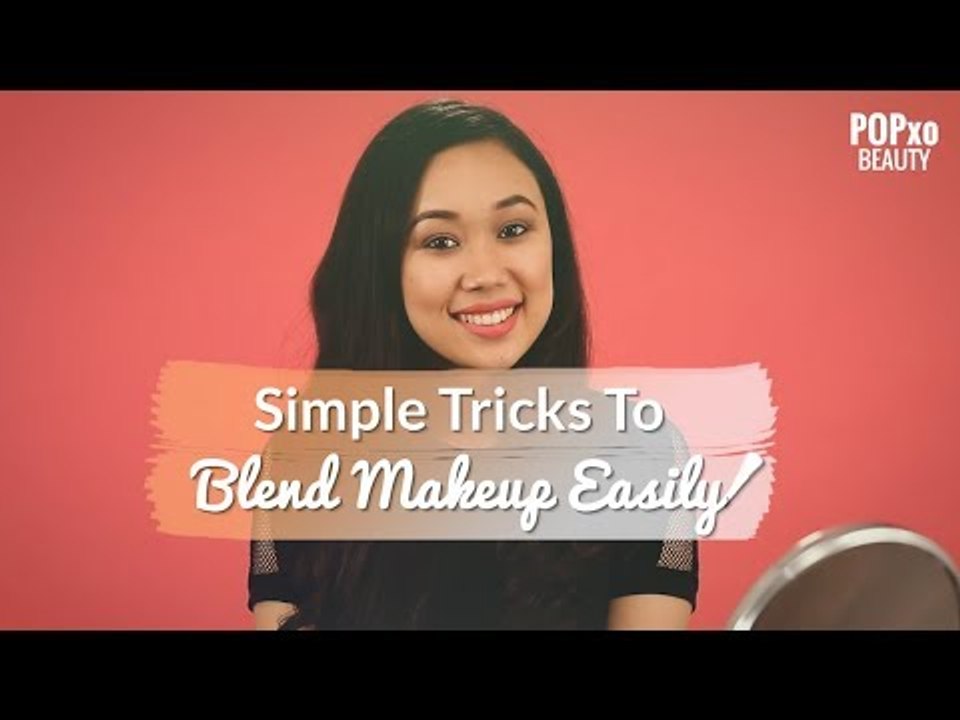 How To Blend Makeup | Ideas, Tips & Tricks | Step By Step Tutorial - POPxo Beauty