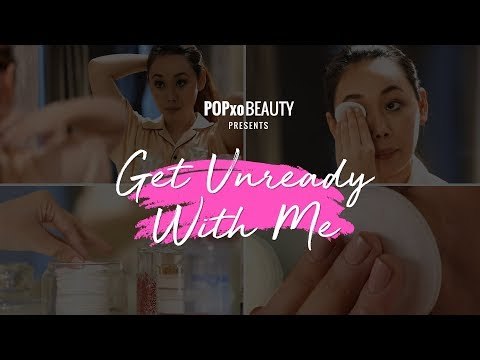Get Unready With Me - How To Remove Make-Up Correctly - POPxo Beauty
