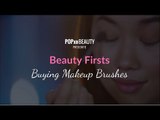 Beauty Firsts: Buying Makeup Brushes - POPxo Beauty