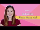 Quick And Easy Natural Makeup Look - POPxo Beauty