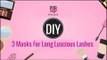 DIY 3 Masks For Long & Thick Lashes - POPxo Beauty