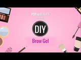 DIY Brow Gel - POPxo Beauty