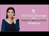 Full Face Coverage Using Makeup Revolution Products - POPxo Beauty