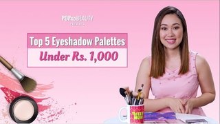 Top 5 Eyeshadow Palettes Under Rs. 1000 - POPxo Beauty