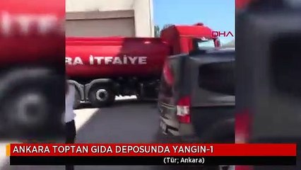 ANKARA TOPTAN GIDA DEPOSUNDA YANGIN-1